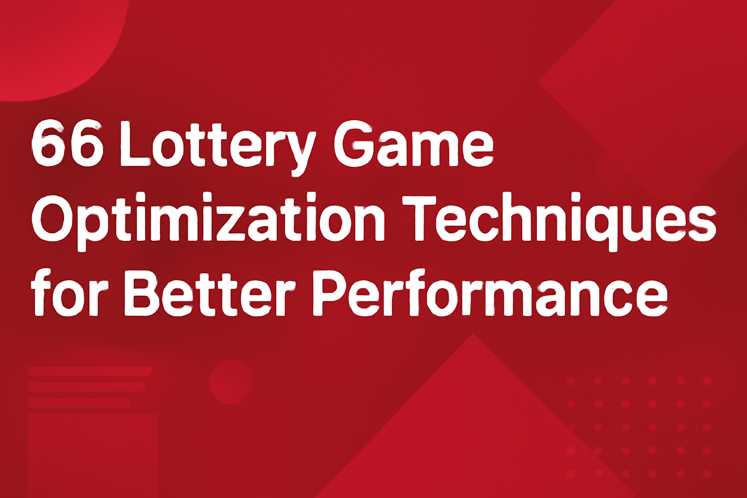An informative graphic showcasing 66 Lottery Notices in a professional setting.