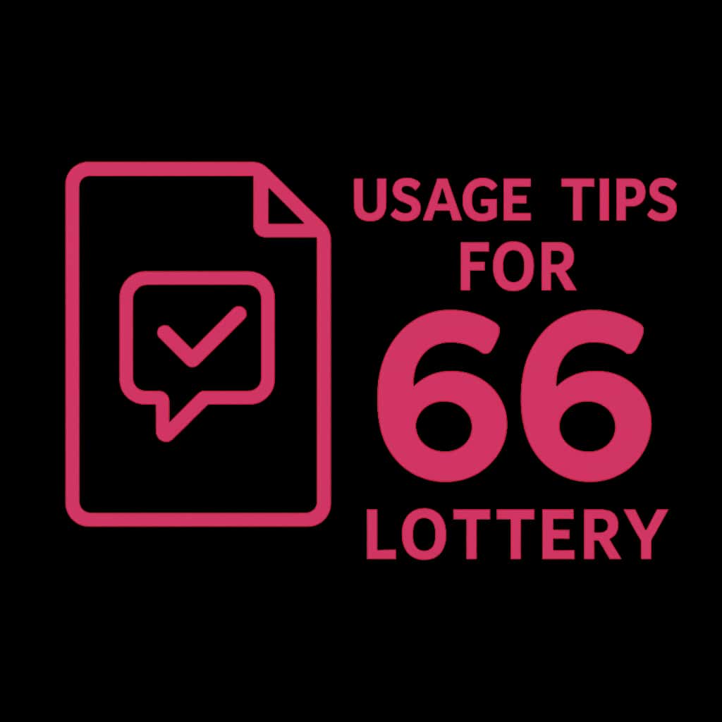 Icon representing the guide for Usage Tips for 66 Lottery.