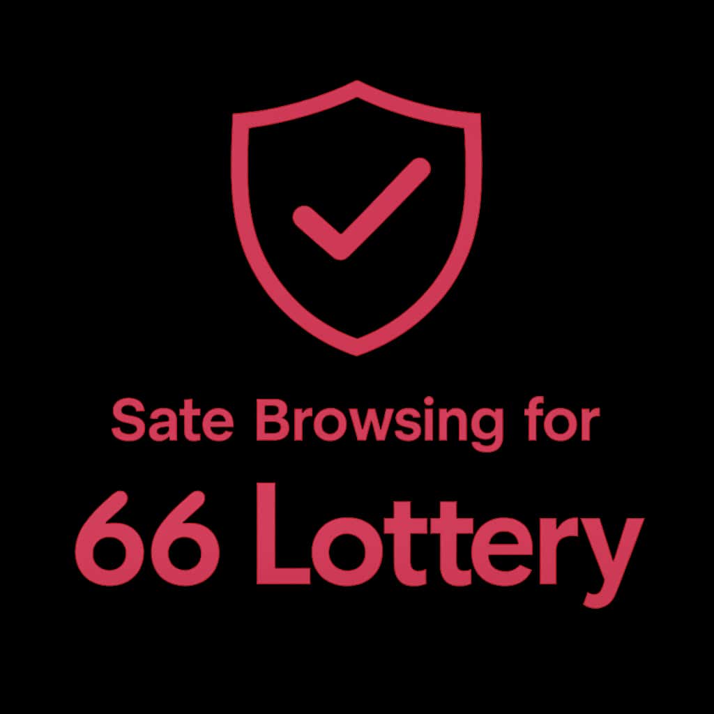 An icon badge for Safe Browsing related to 66 Lottery.
